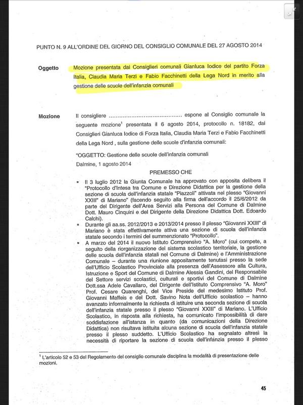 Punto 9: mozione Lega Nord e Forza Italia riguardo la gestione delle scuole comunali #opendalmine http://t.co/vcHGFDEKpK